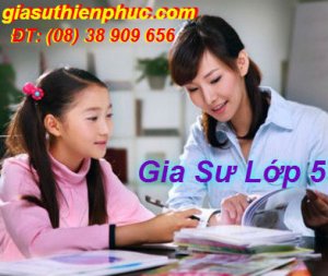 Gia Sư Lớp 5 - Dạy Kèm Học Sinh Lớp 5