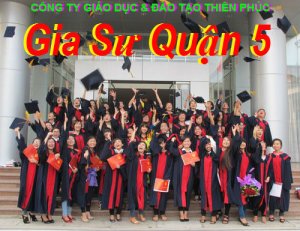 Gia Sư Quận 5 - Dạy Kèm Quận 5