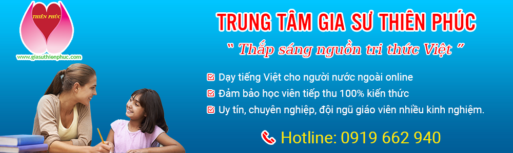 DẠY TIẾNG VIỆT CHO NGƯỜI NƯỚC NGOÀI ONLINE